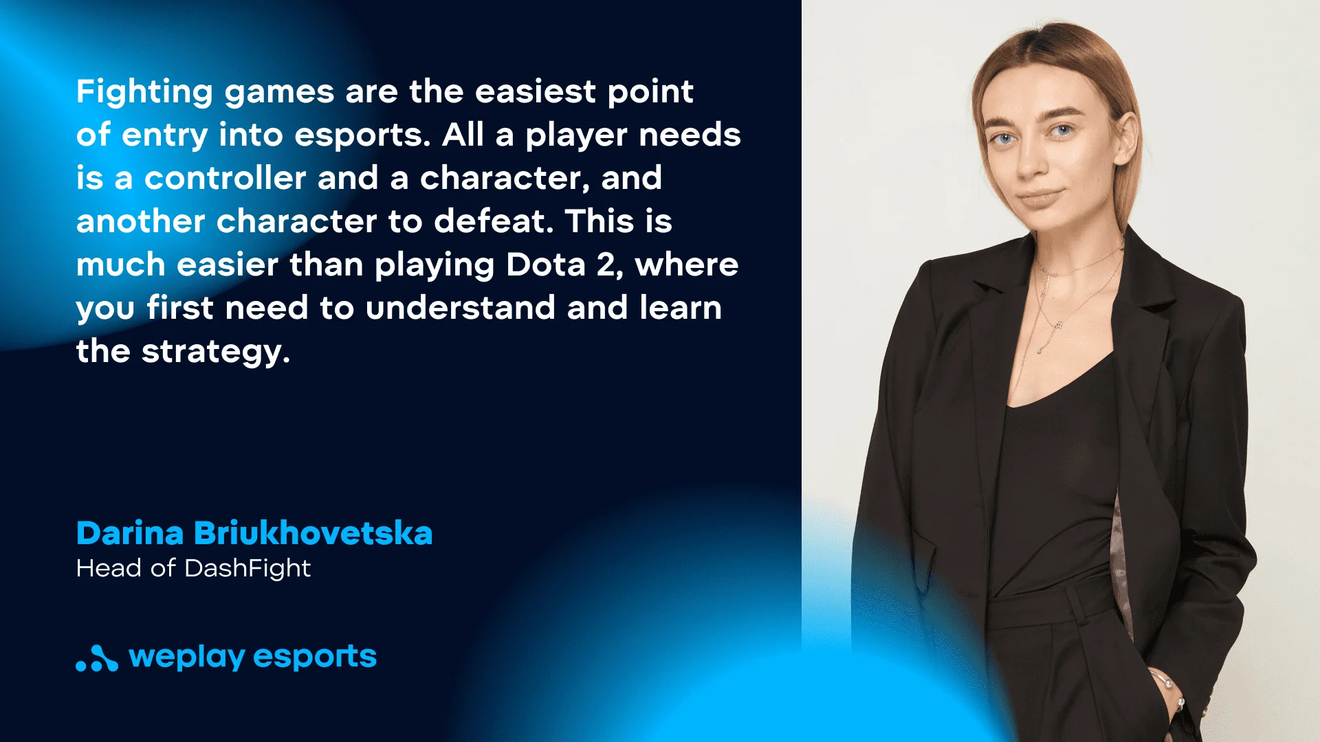 Darina Briukhovetska, head of DashFight. Credit: WePlay Holding