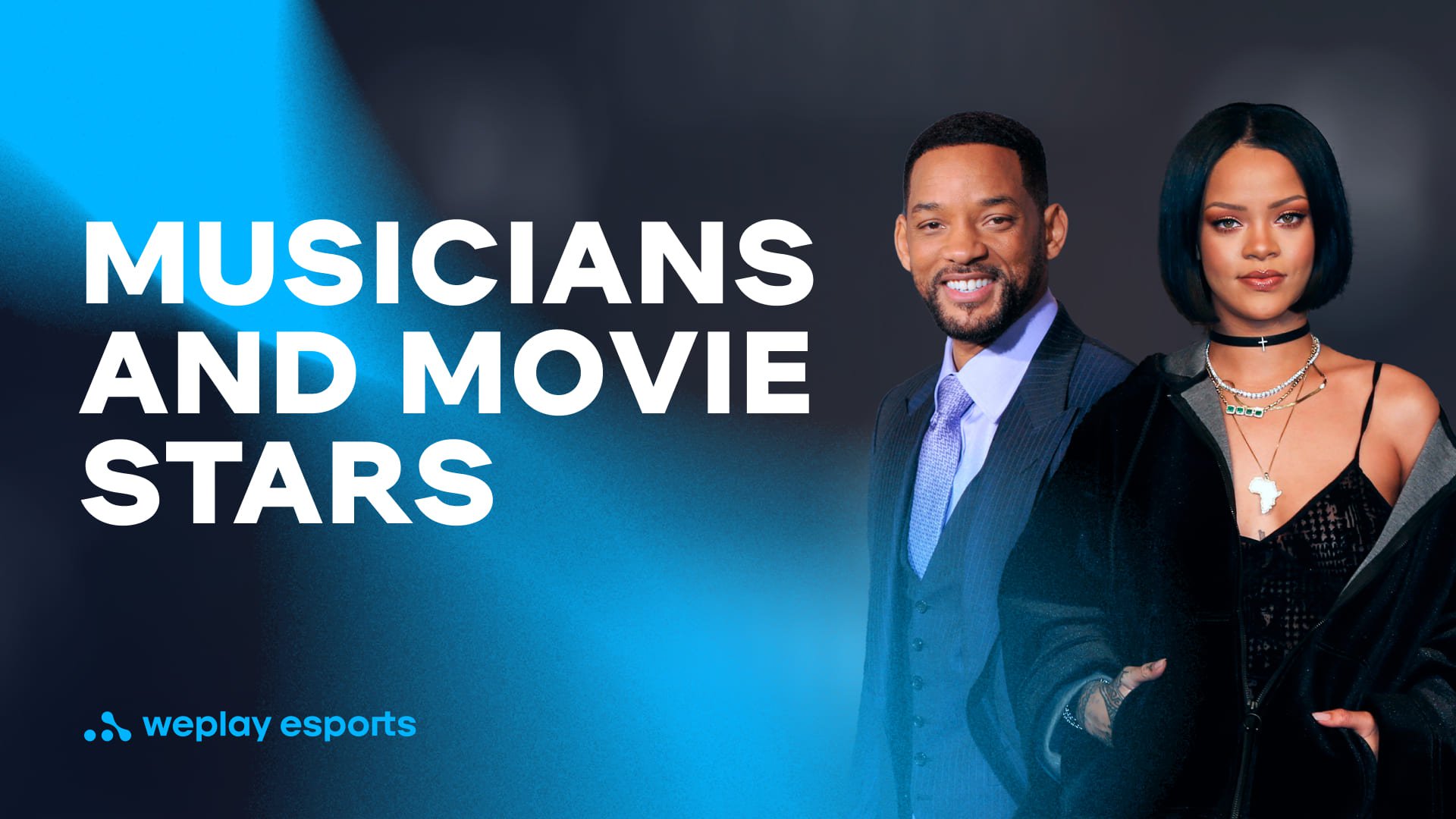 Musicians and movie stars. Credit: WePlay Holding