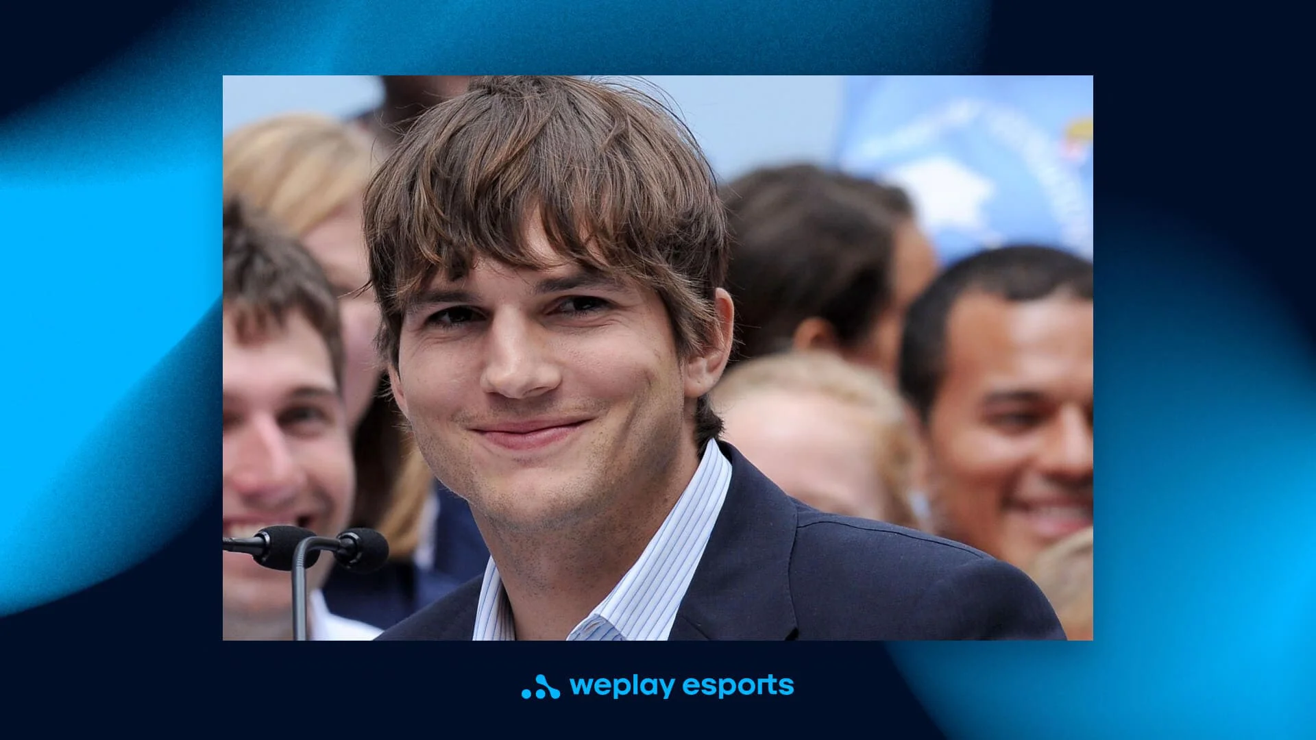 Ashton Kutcher. Credit: WePlay Holding