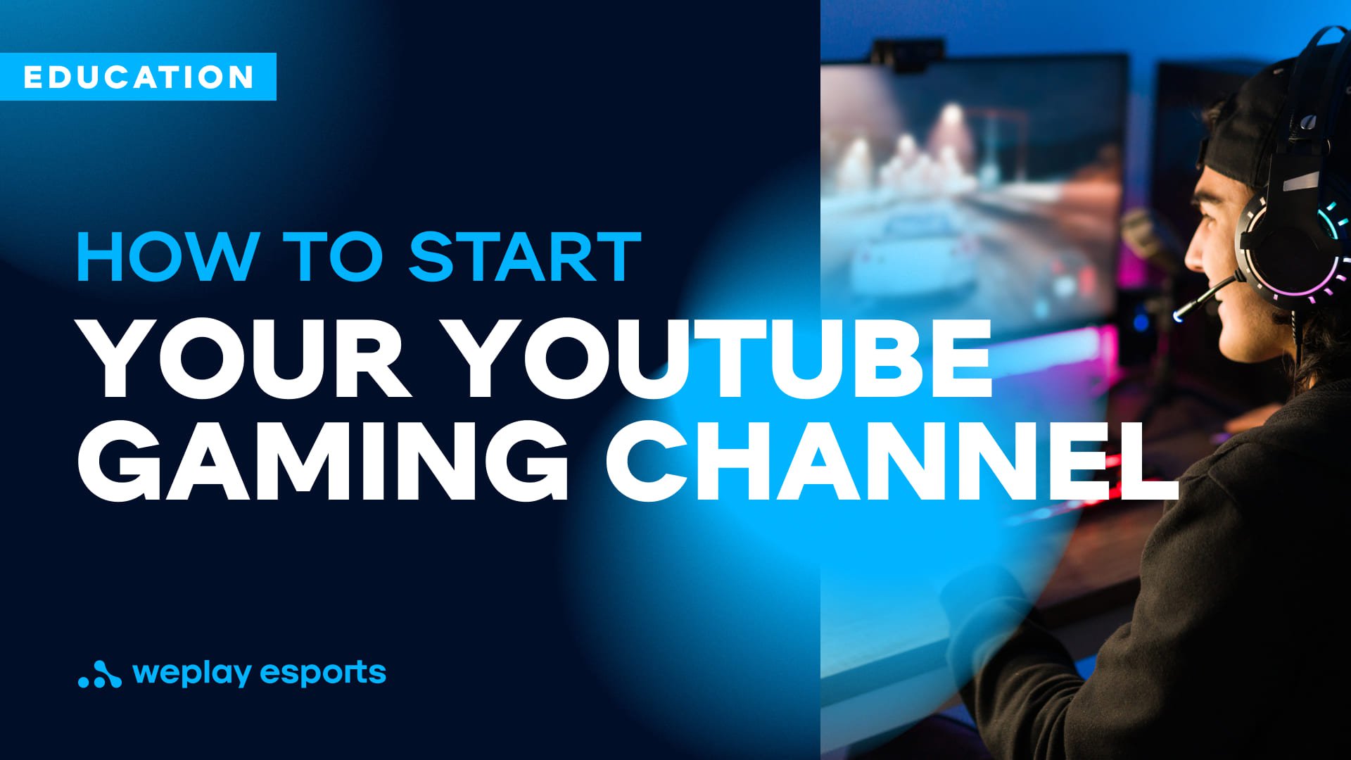 How to start your YouTube gaming channel. Credit: WePlay Holding