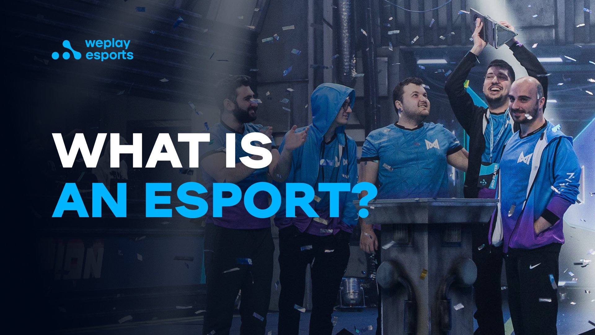 What Is an Esport?