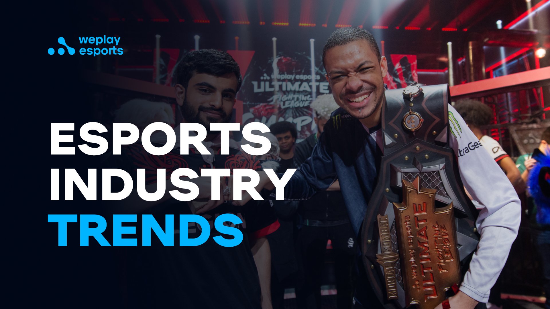 Esports Industry Trends