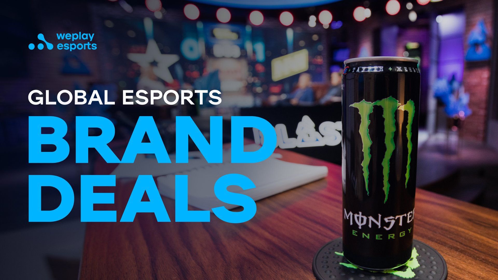 Global Esports Brand Deals. Image: WePlay Holding