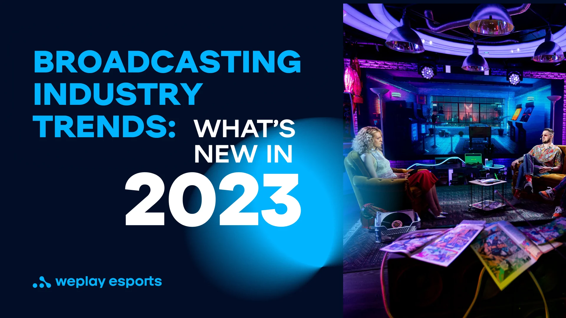 Broadcasting industry trends what’s new in 2023?