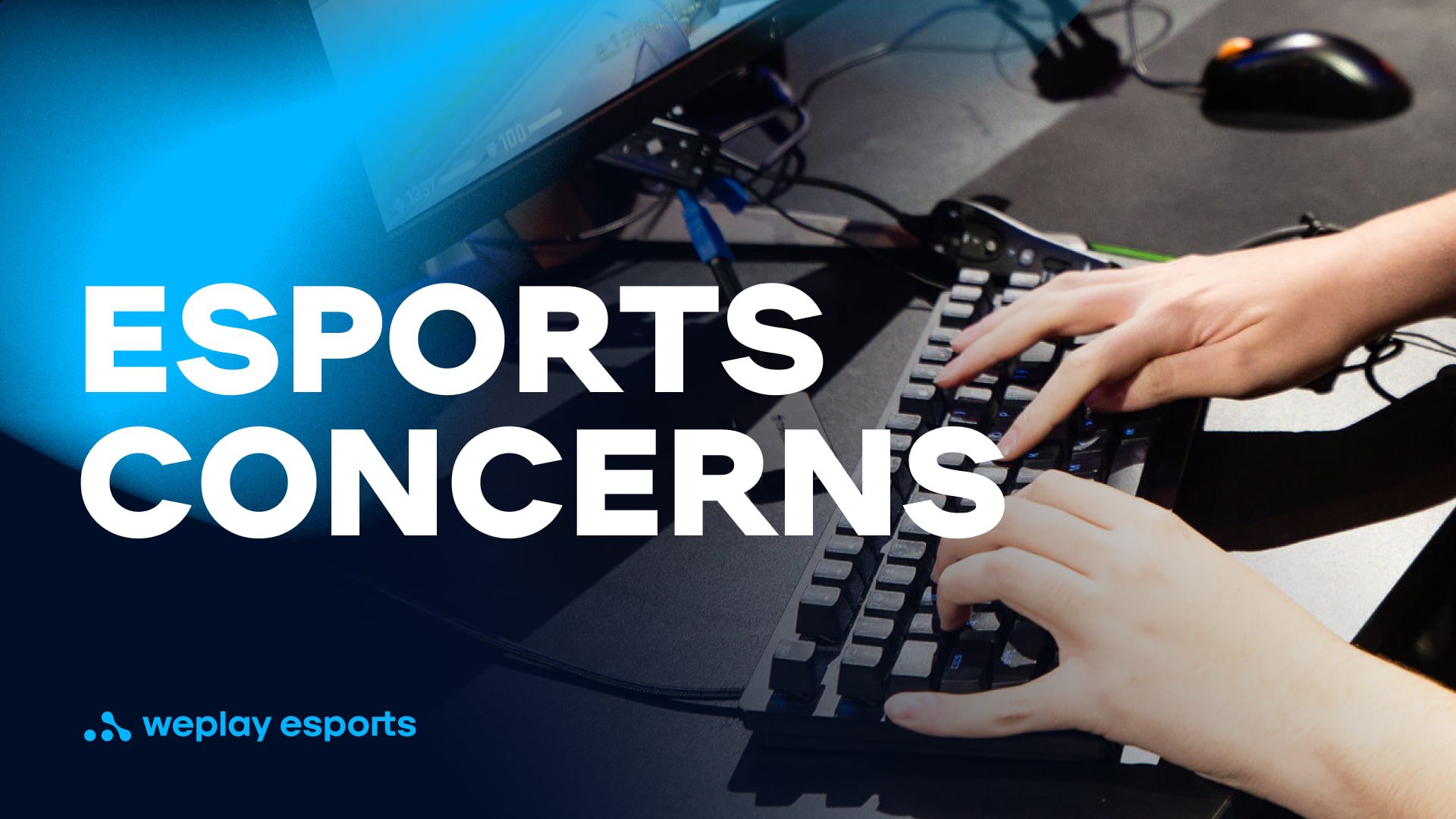 Esports Concerns. Image: WePlay Holding