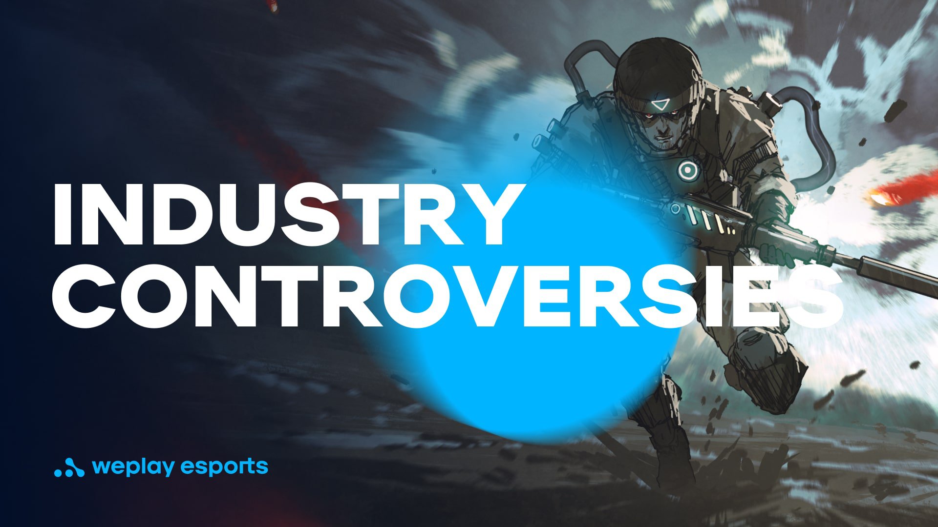 Industry Controversies. Credit: WePlay Holding