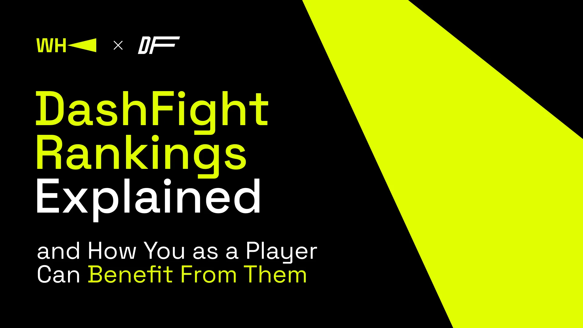 Dashfight Rankings Explained (And How You as a Player Can Benefit From Them)