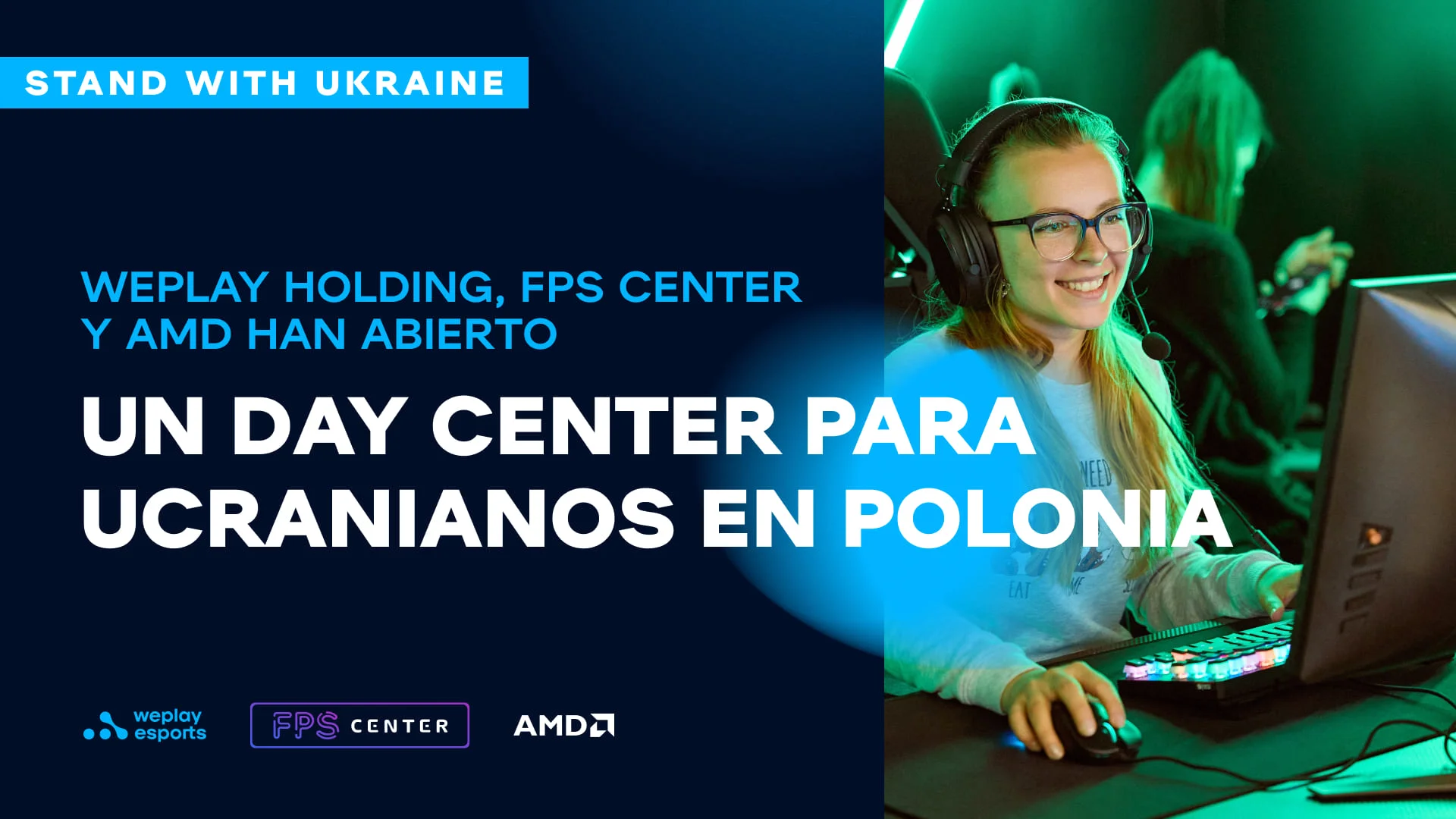 WePlay Holding, FPS Center y AMD han abierto un Day Center para ucranianos en Polonia. Foto: WePlay Holding