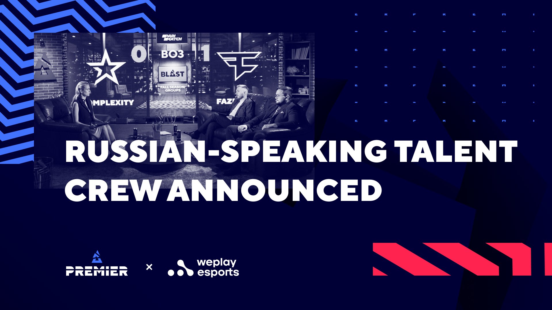 BLAST Premier: Fall Final 2021 Russian-speaking talent crew announced. Image: WePlay Holding
