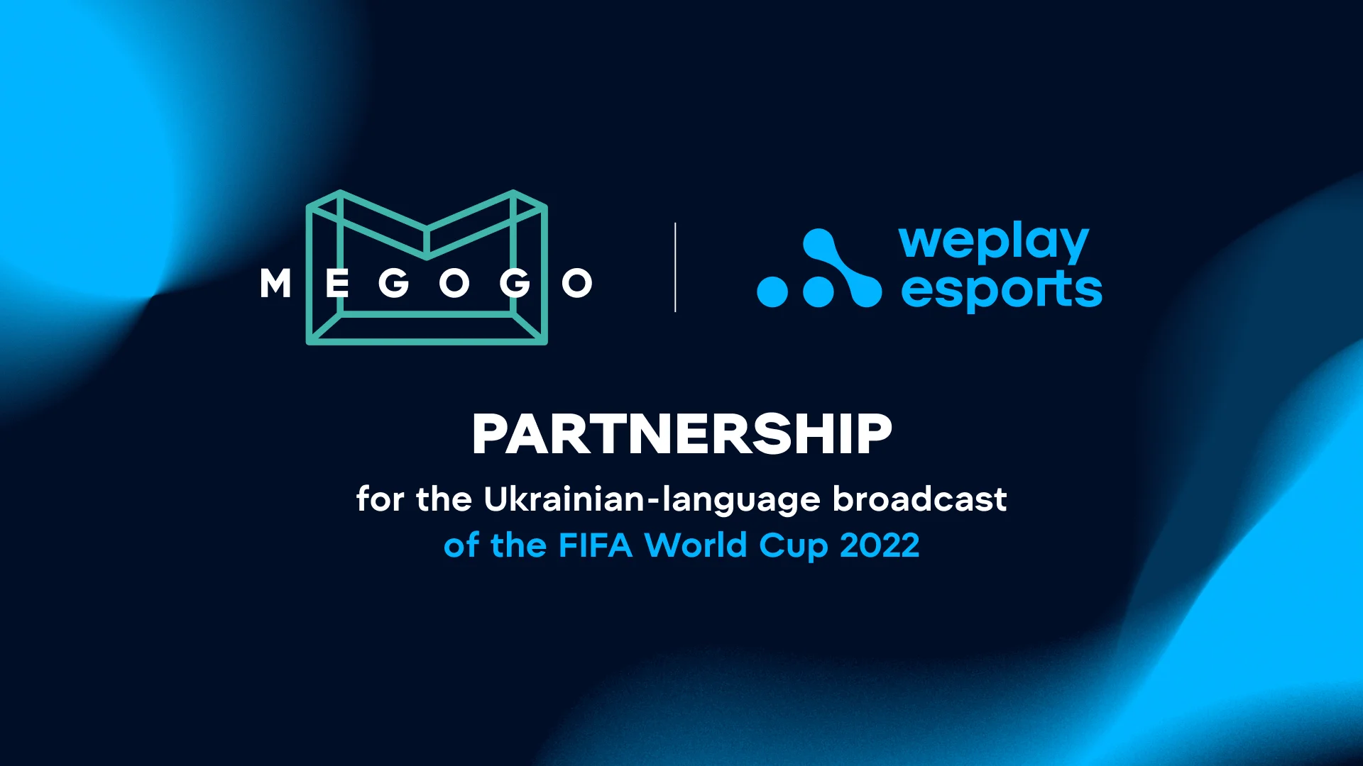 WePlay Esports is the official production partner of the FIFA World Cup 2022 Ukrainian-language broadcast. Visual: WePlay Holding