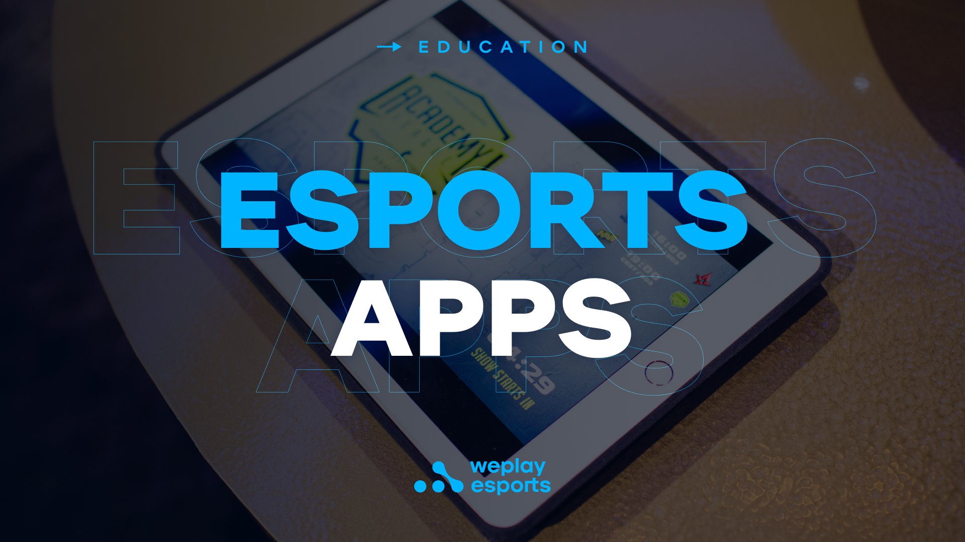 Esports Apps. Image: WePlay Holding