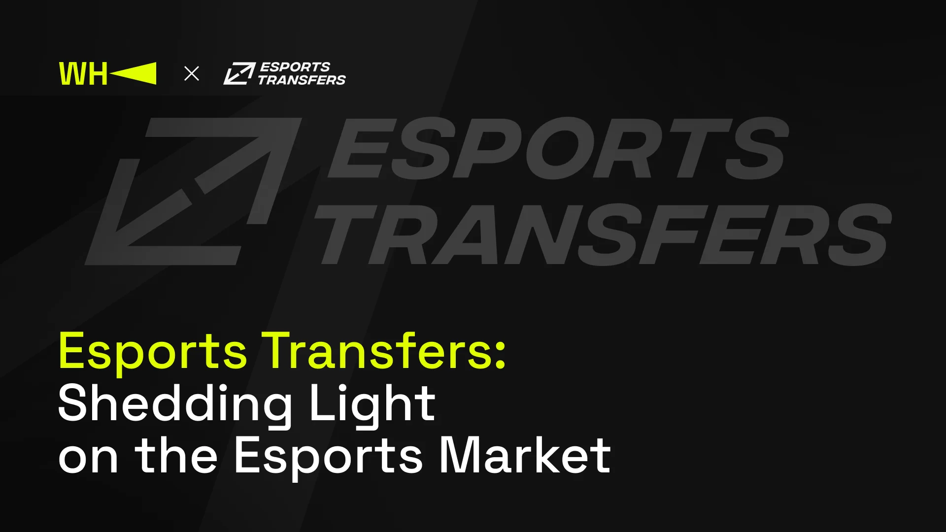 Esports Transfers: Shedding Light on the Esports Market
