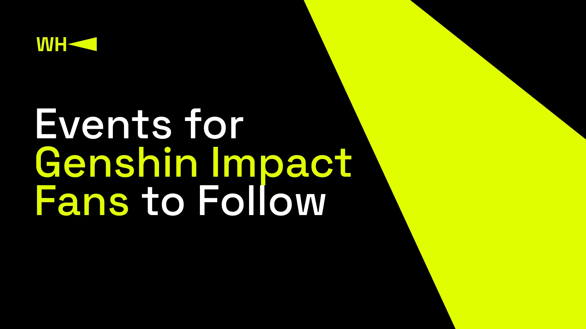 Events for Genshin Impact Fans to Follow