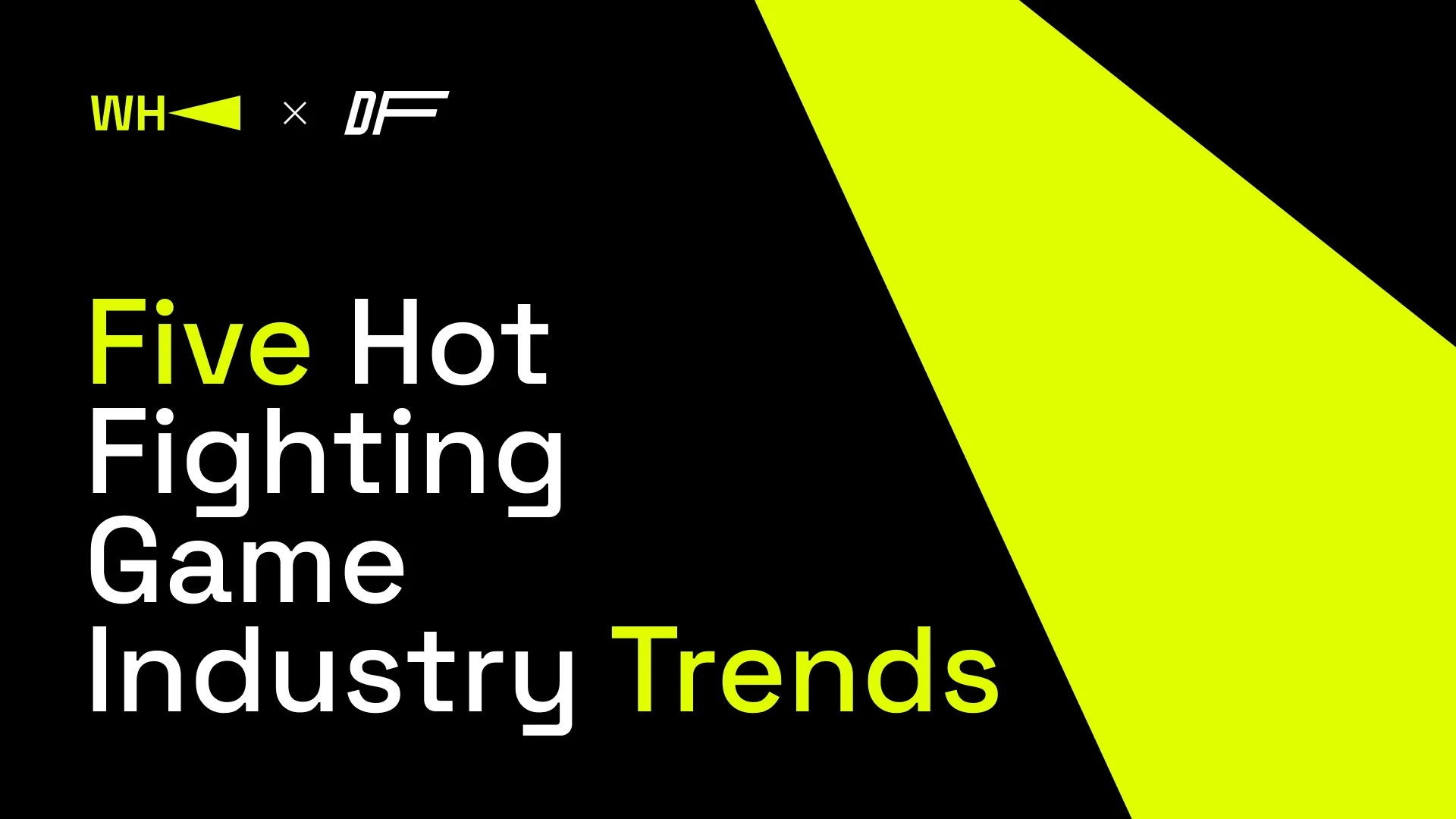 Five Hot Fighting Game Industry Trends