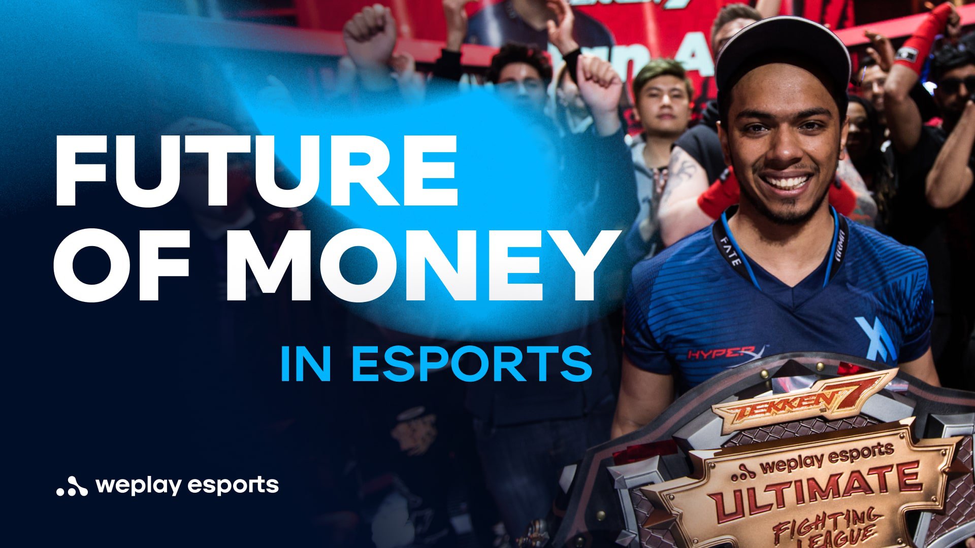 Future of money in esports. Credit: WePlay Holding