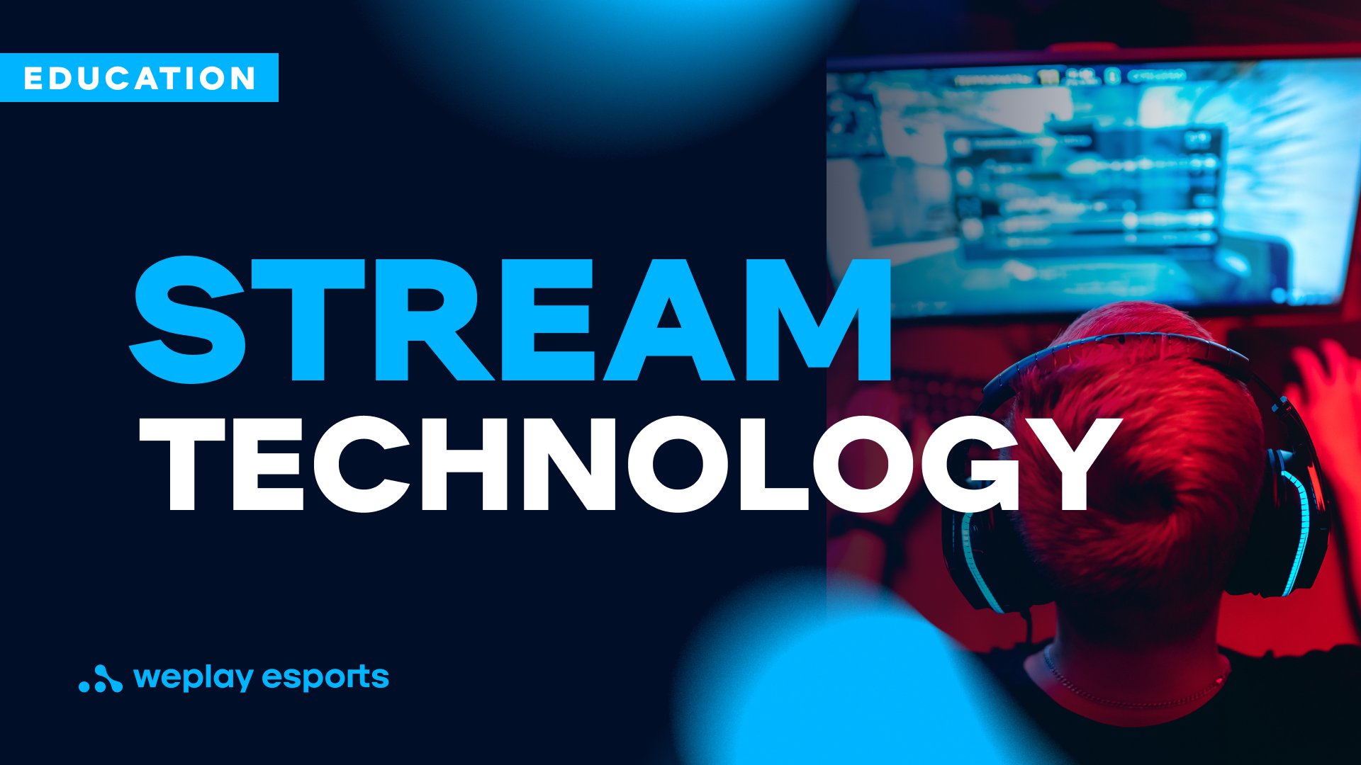 Stream Technology WePlay Esports Media Holding