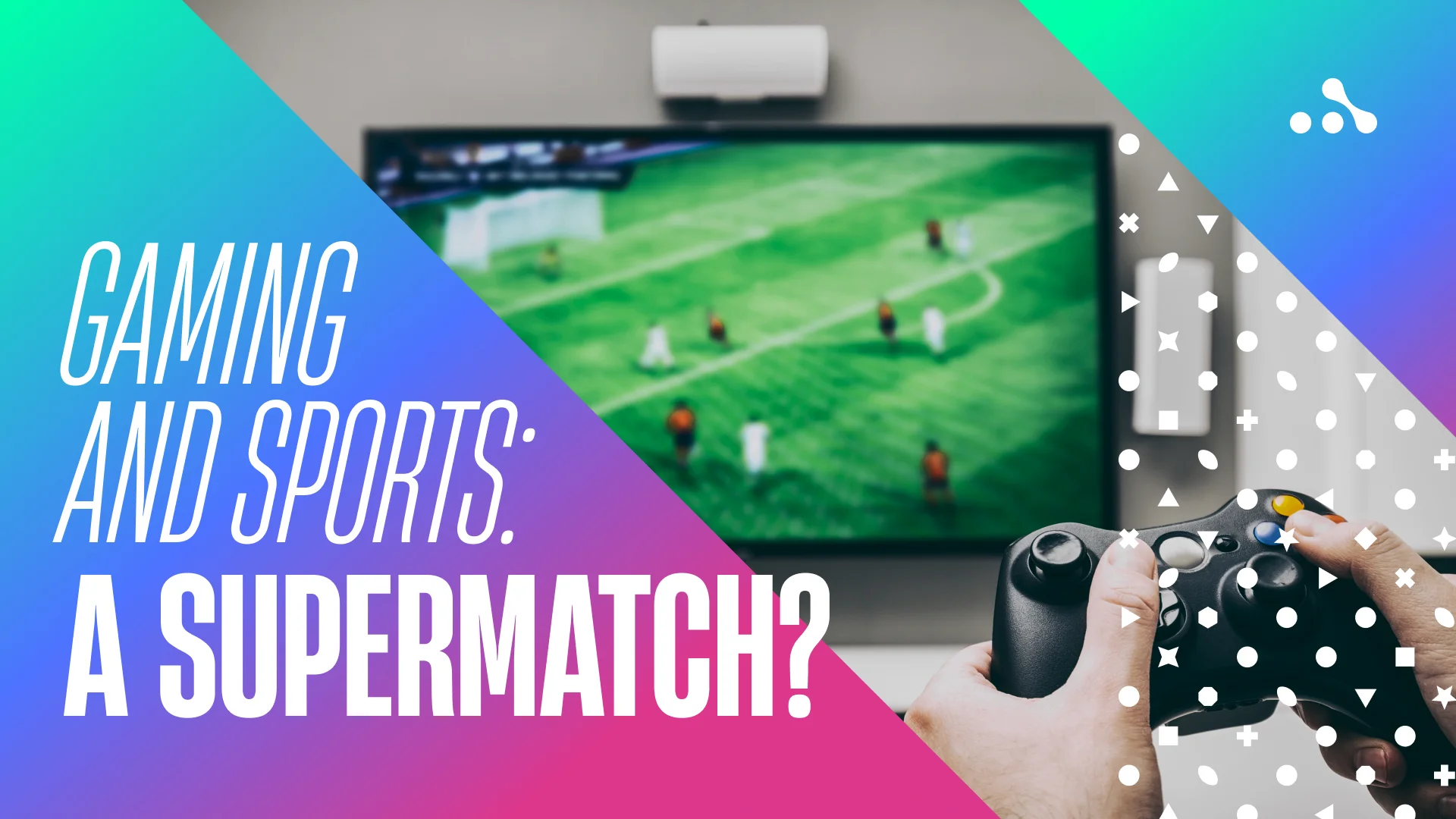Gaming and sports a supermatch?