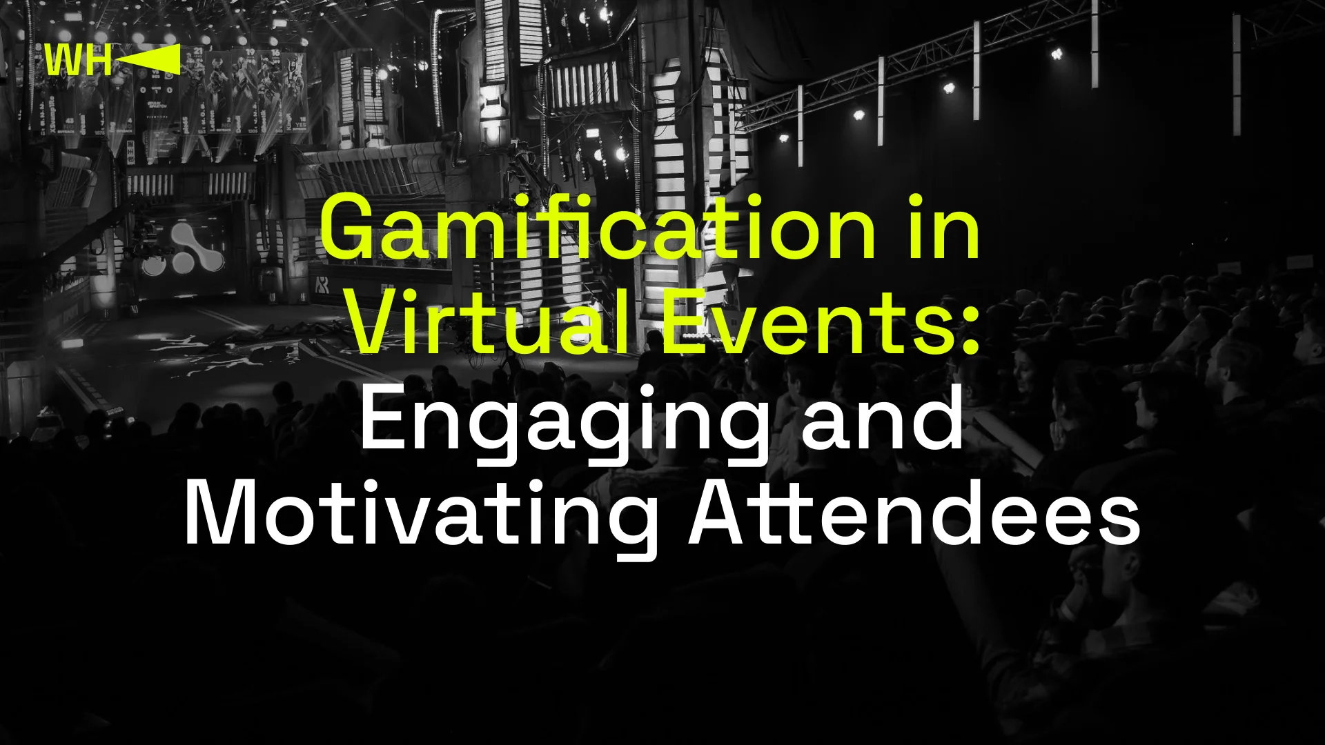 Gamification in Virtual Events: Engaging and Motivating Attendees. Visual: WePlay Holding