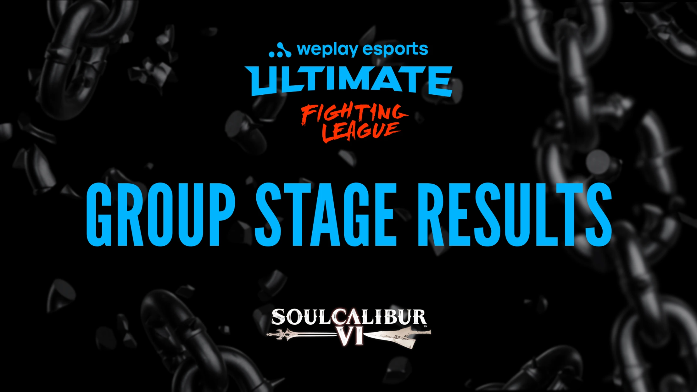 Resultados da fase de grupos do WePlay Ultimate Fighting League SOULCALIBUR VI