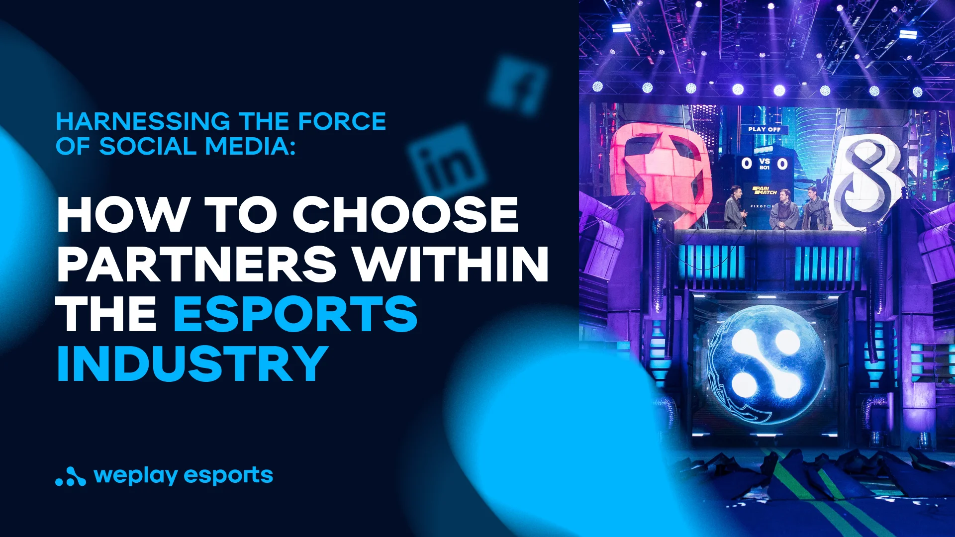 Harnessing the force of social media how to choose partners within the esports industry