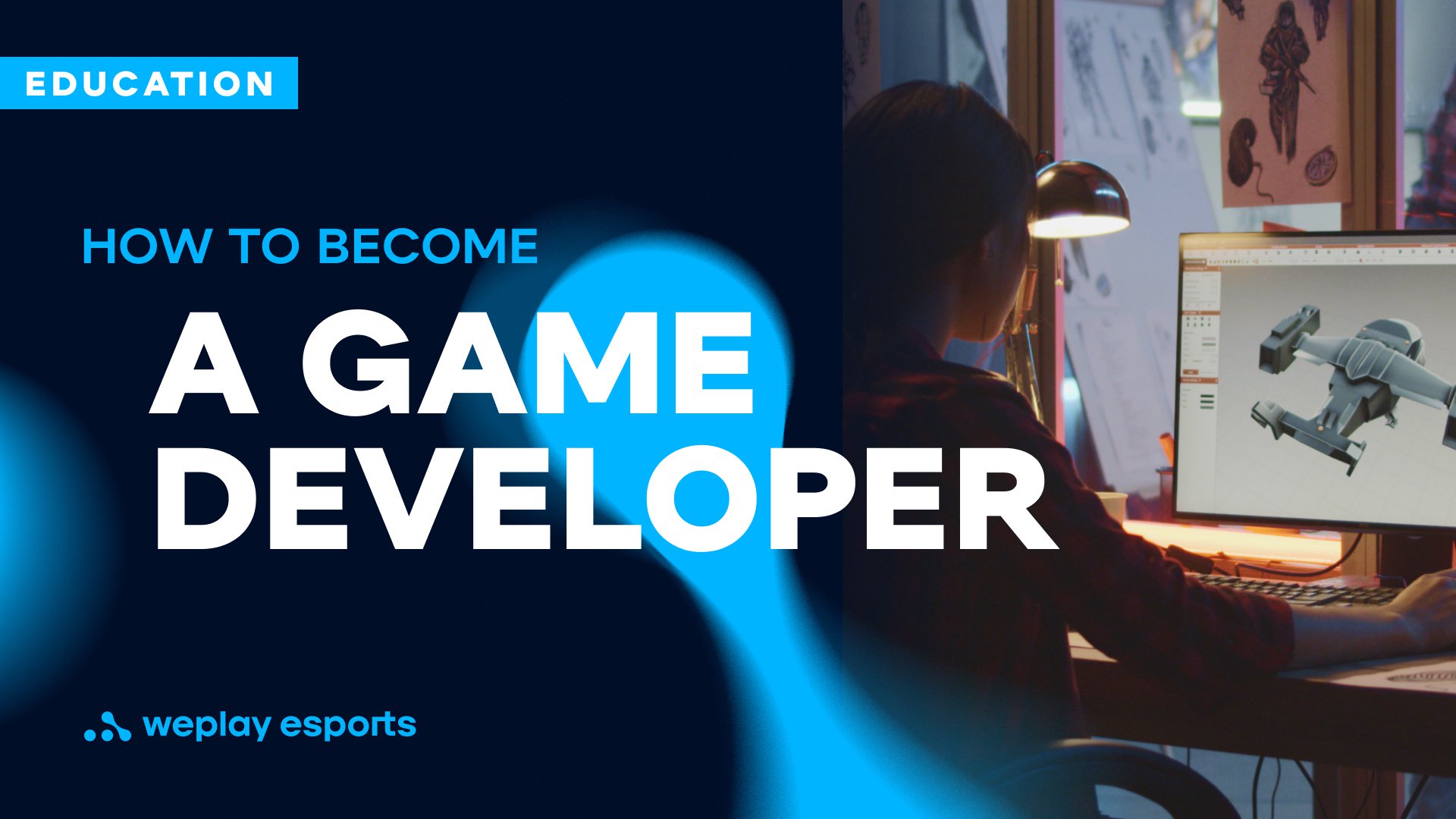 How to Become a Game Developer: A step-by-step guide. Credit: WePlay Holding