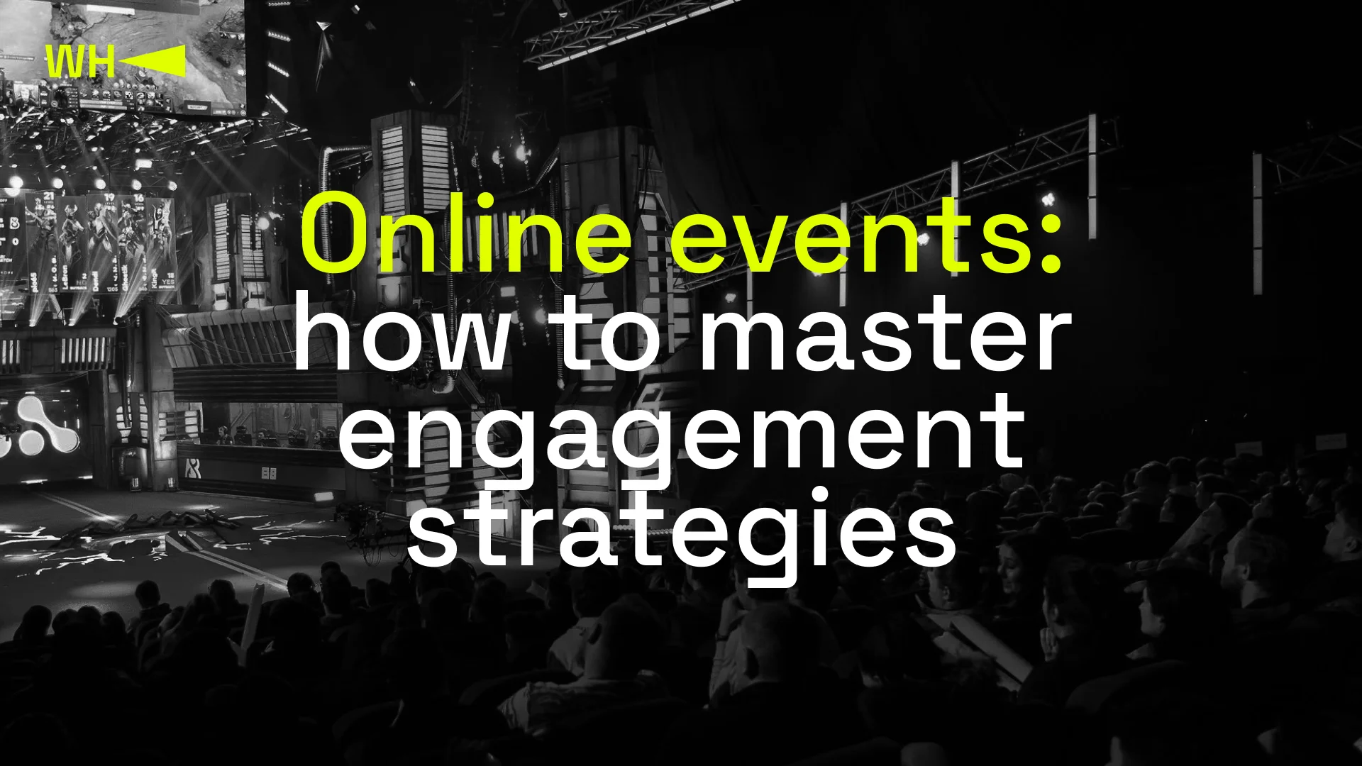 Online Events How to Master Engagement Strategies