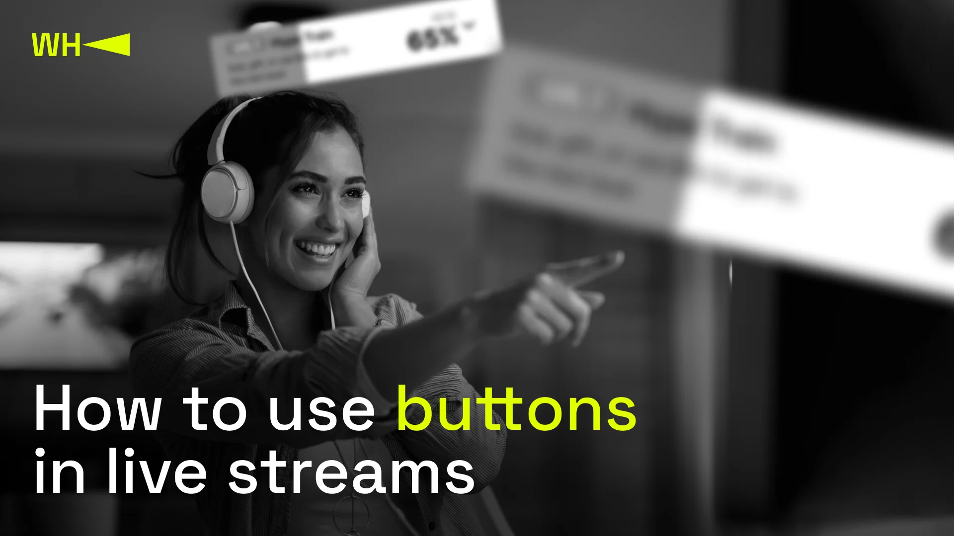 How to use buttons in live streams. Credit: WePlay Holding