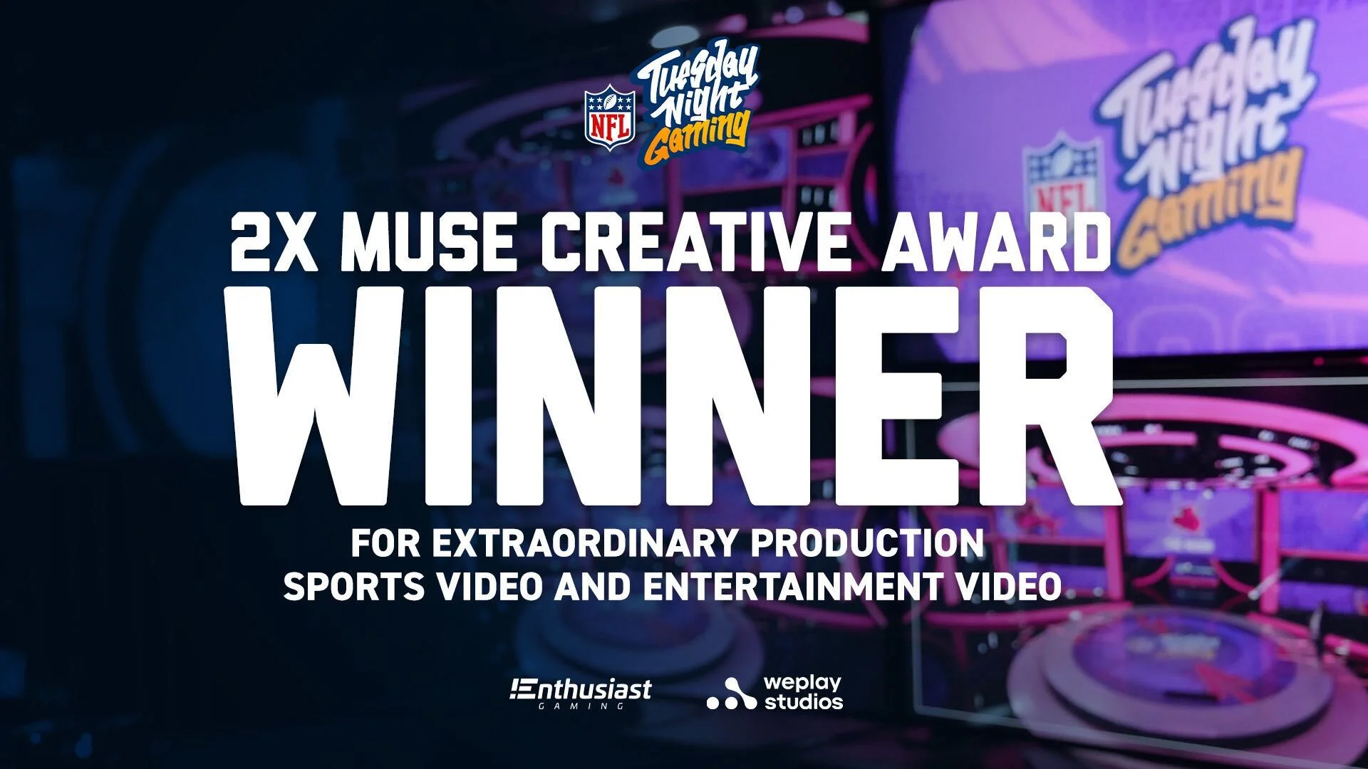 NFL Tuesday Night Gaming Wins Two Golds at MUSE Creative Awards. Visual: NFL Tuesday Night Gaming