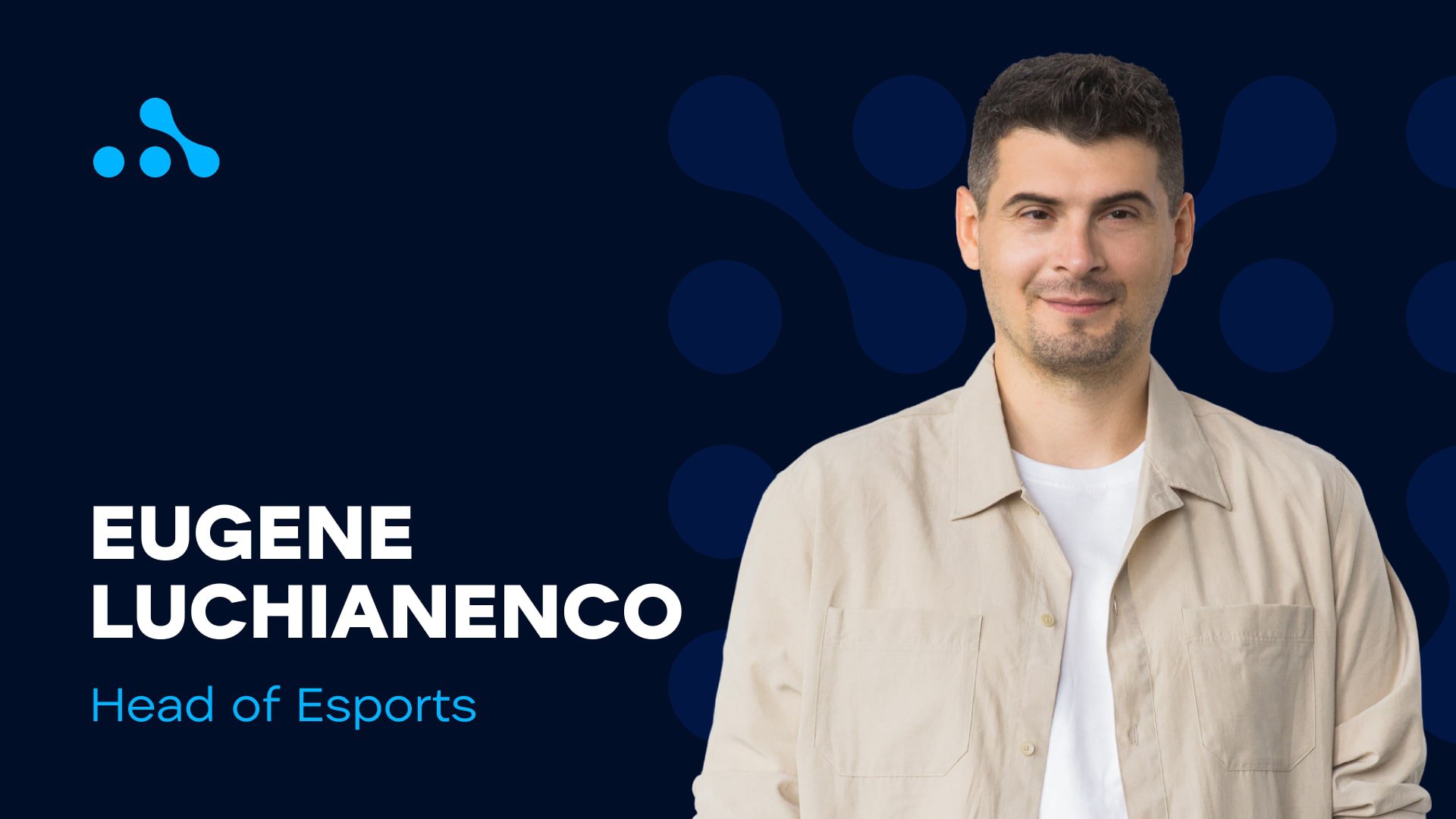 Eugene Luchianenco, Head of Esports at WePlay Esports