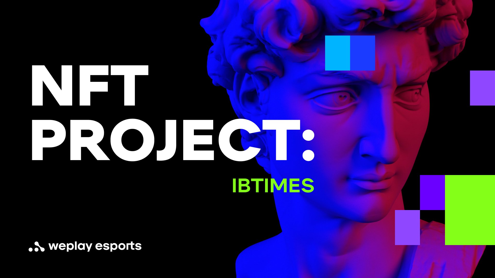 NFT project: IBTimes. Credit: WePlay Holding