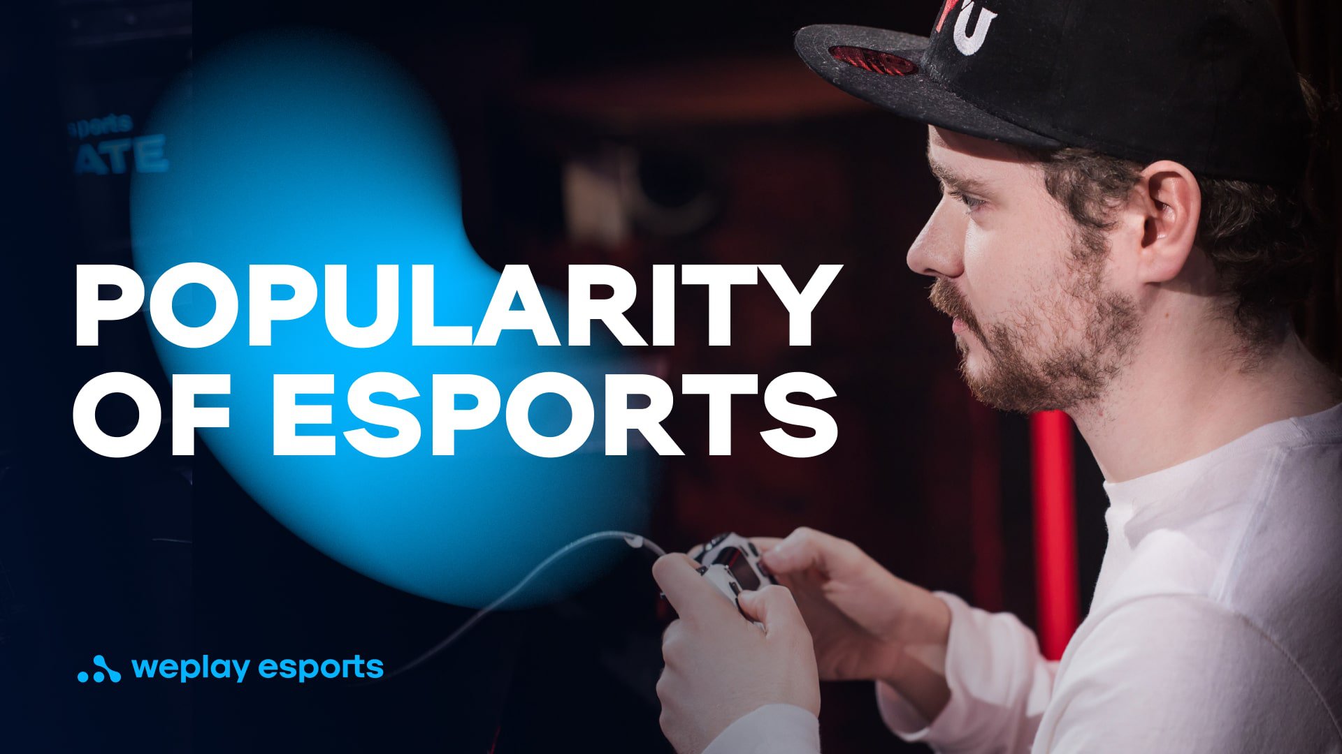 The Popularity of Esports. Credit: WePlay Holding