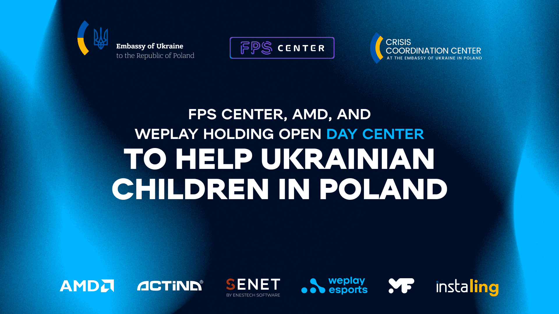 FPS Center, AMD, and WePlay Holding open Day Center to help Ukrainian children in Poland. Image: WePlay Holding