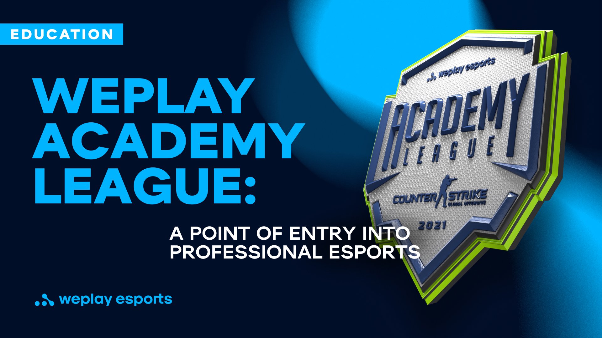 WePlay Academy League: a point of entry into professional esports. Credit: WePlay Holding