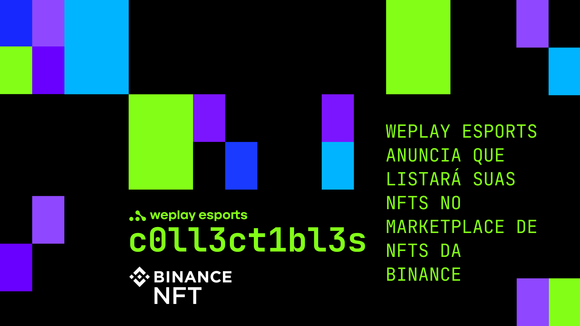 Binance e WePlay Esports anunciam parceria para NFT. Imagem: WePlay Holding