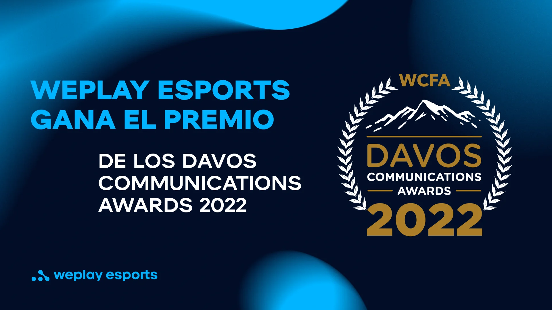 WePlay Esports gana el premio de los Davos Communications Awards 2022. Imagen: WePlay Holding