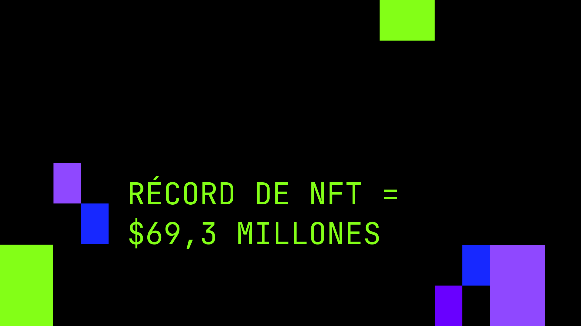 Récord de NFT = $69,3 millones