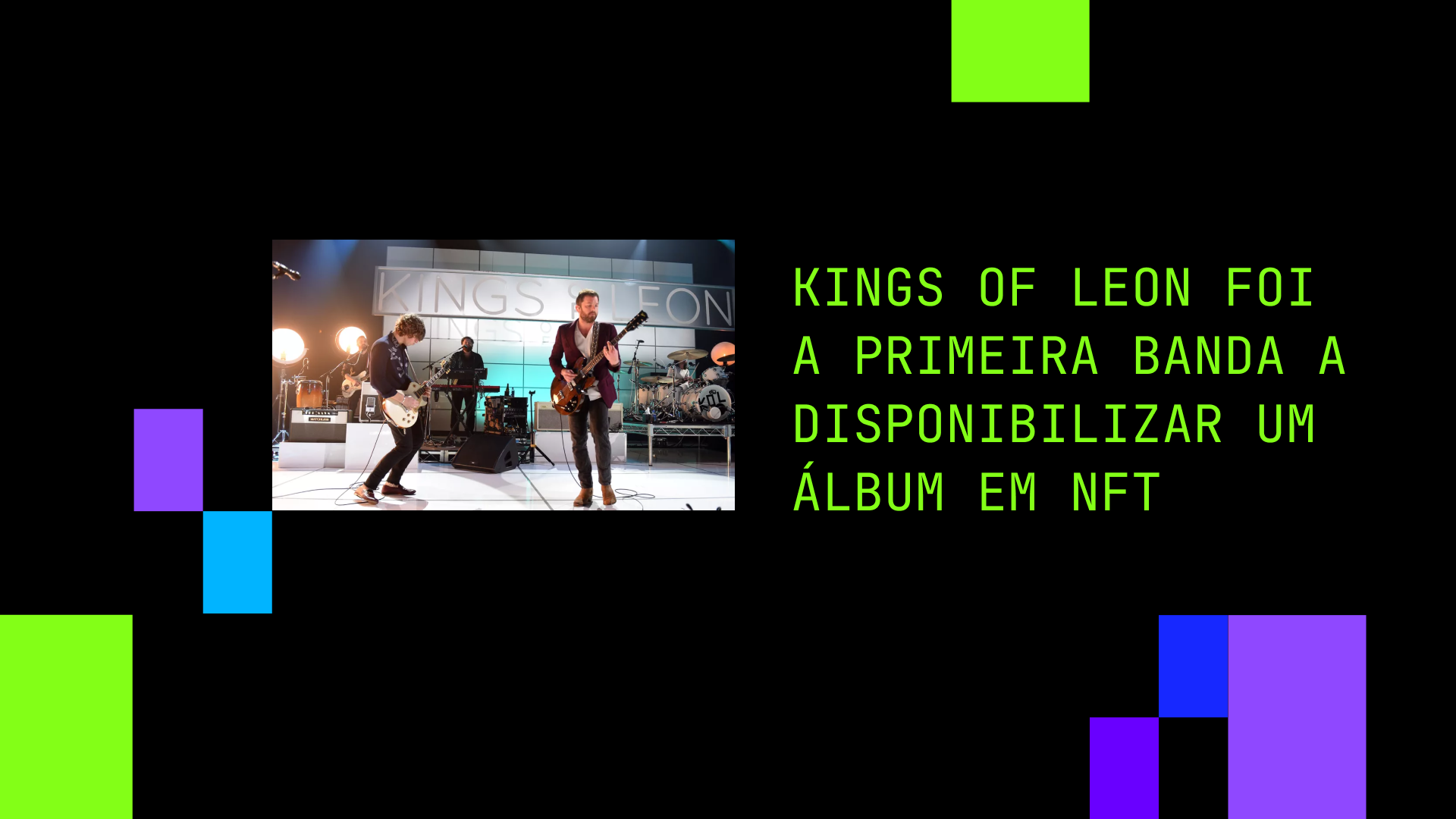 Álbum na forma de NFTs por Kings of Leon