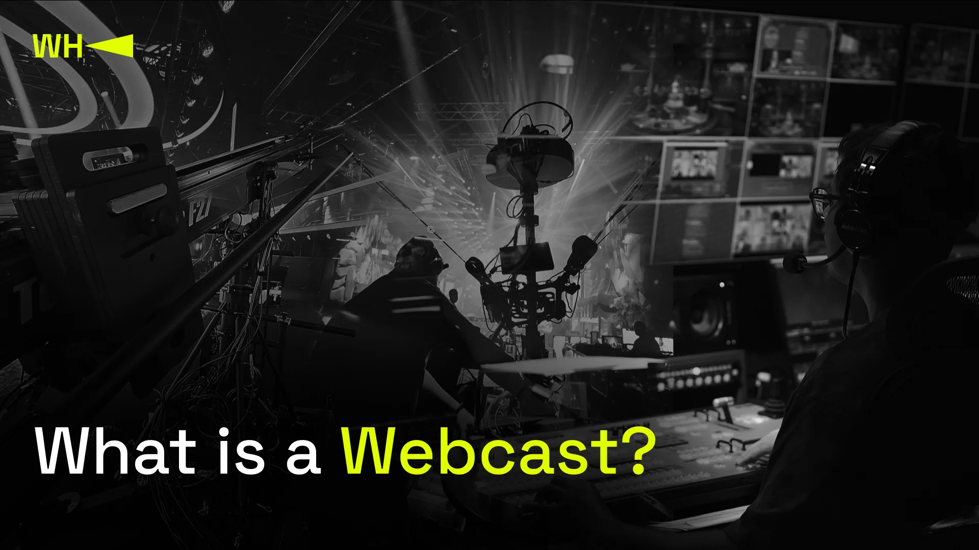 What is a Webcast?