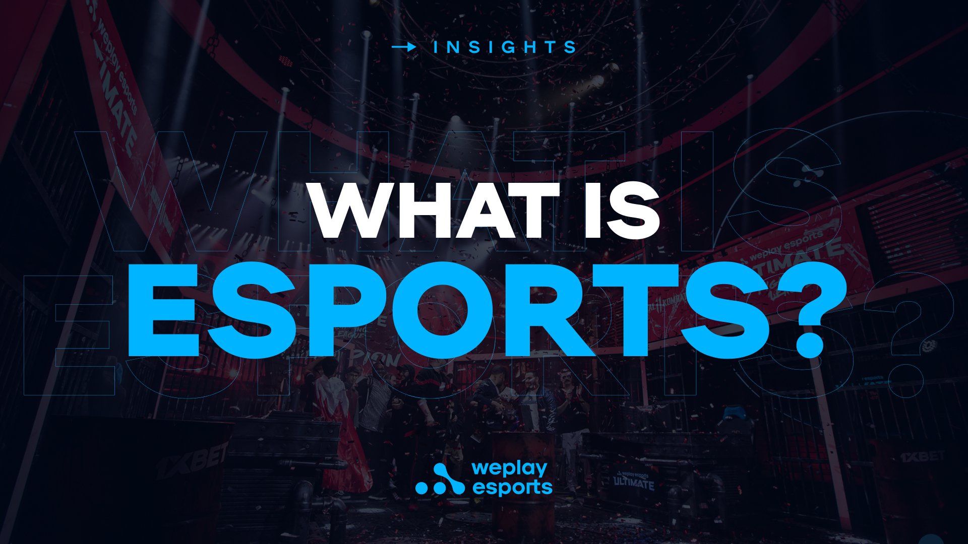 What Is Esports?