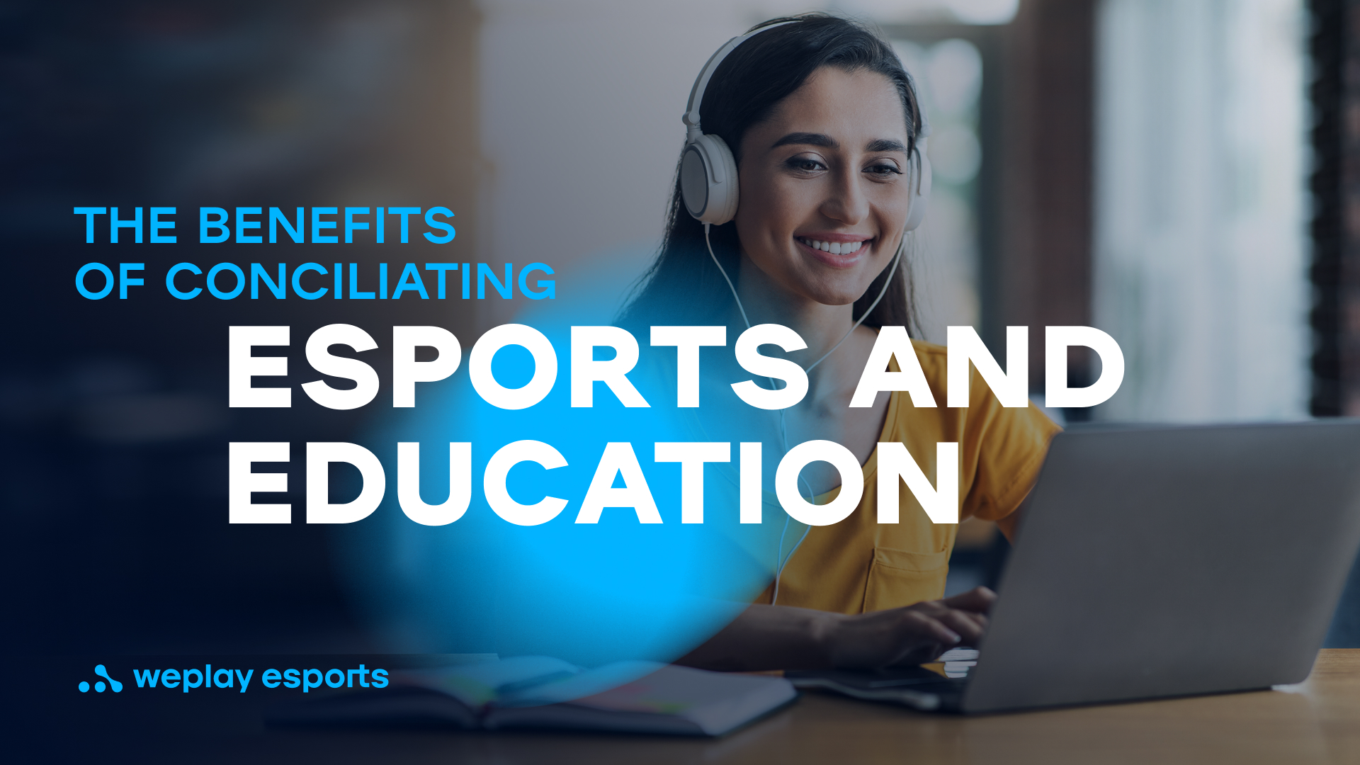 Why Esports Should Be In Schools: The Benefits Of Conciliating Esports ...