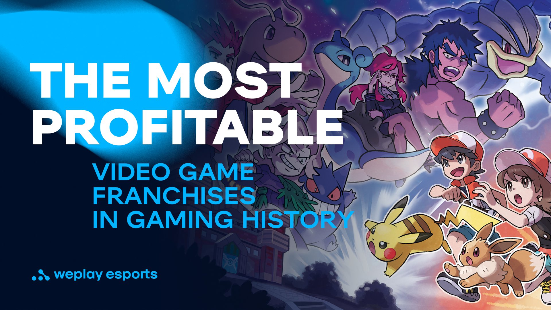 The most profitable video game franchises in gaming history. Credit: WePlay Holding