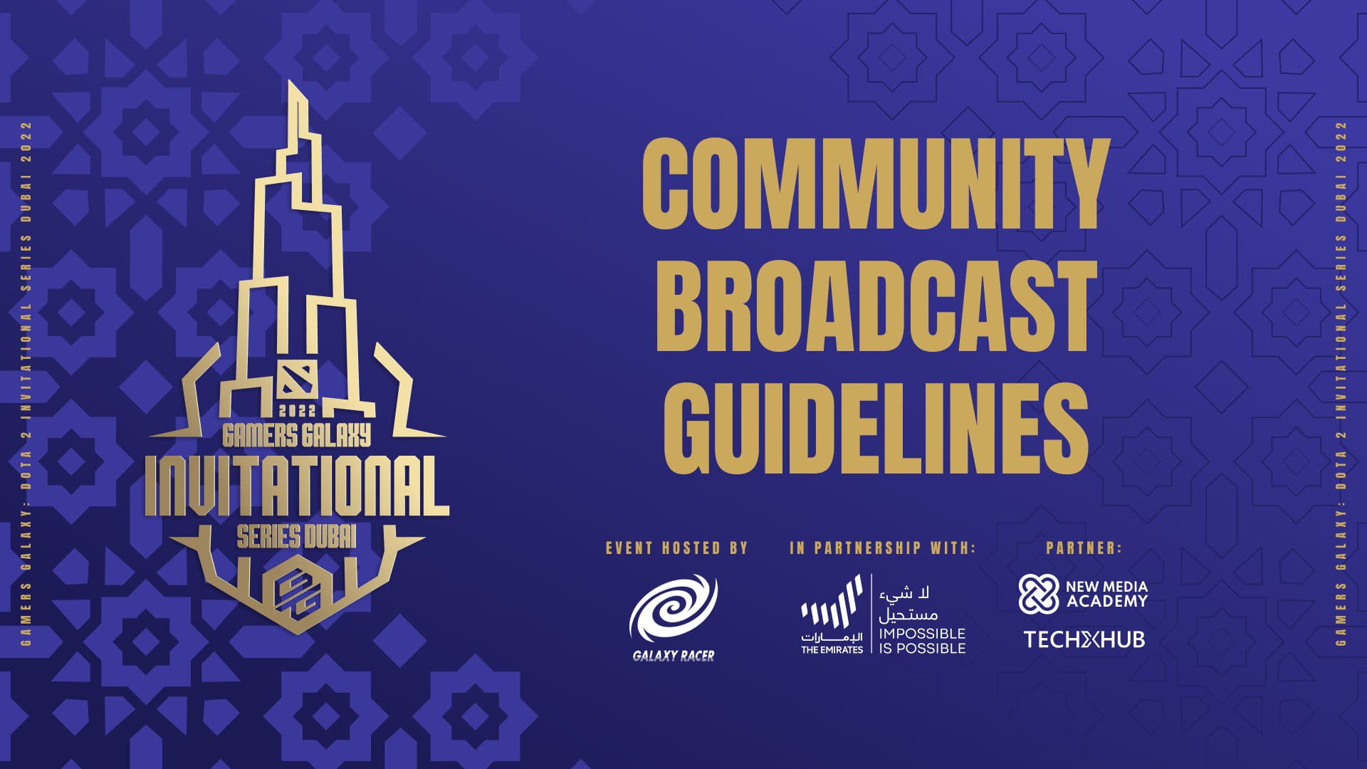GAMERS GALAXY: Dota 2 Invitational Series Dubai 2022 community broadcast guidelines. Visual: WePlay Holding